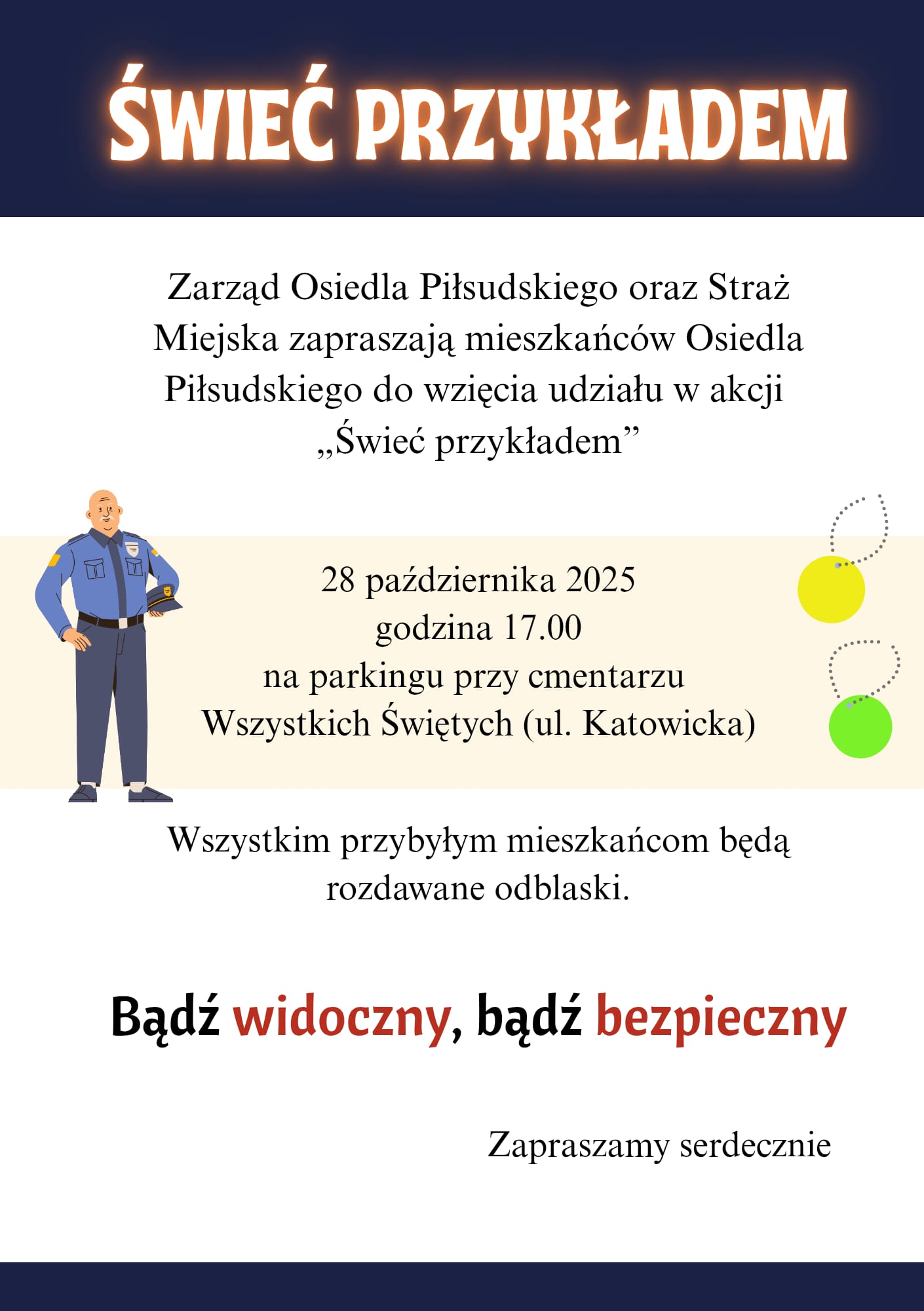 &quot;Świeć przykładem&quot; - Bądź widoczny, bądź be
